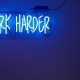 UKDS financial blog work harder neon lights good old fashioned earning money